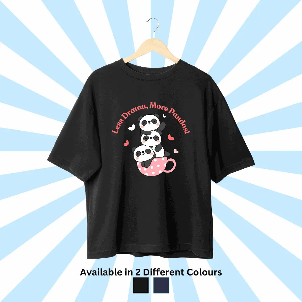 Less Drama, More Pandas OversizedTee