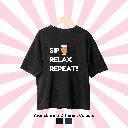 Sip Relax Repeat Oversized Tee