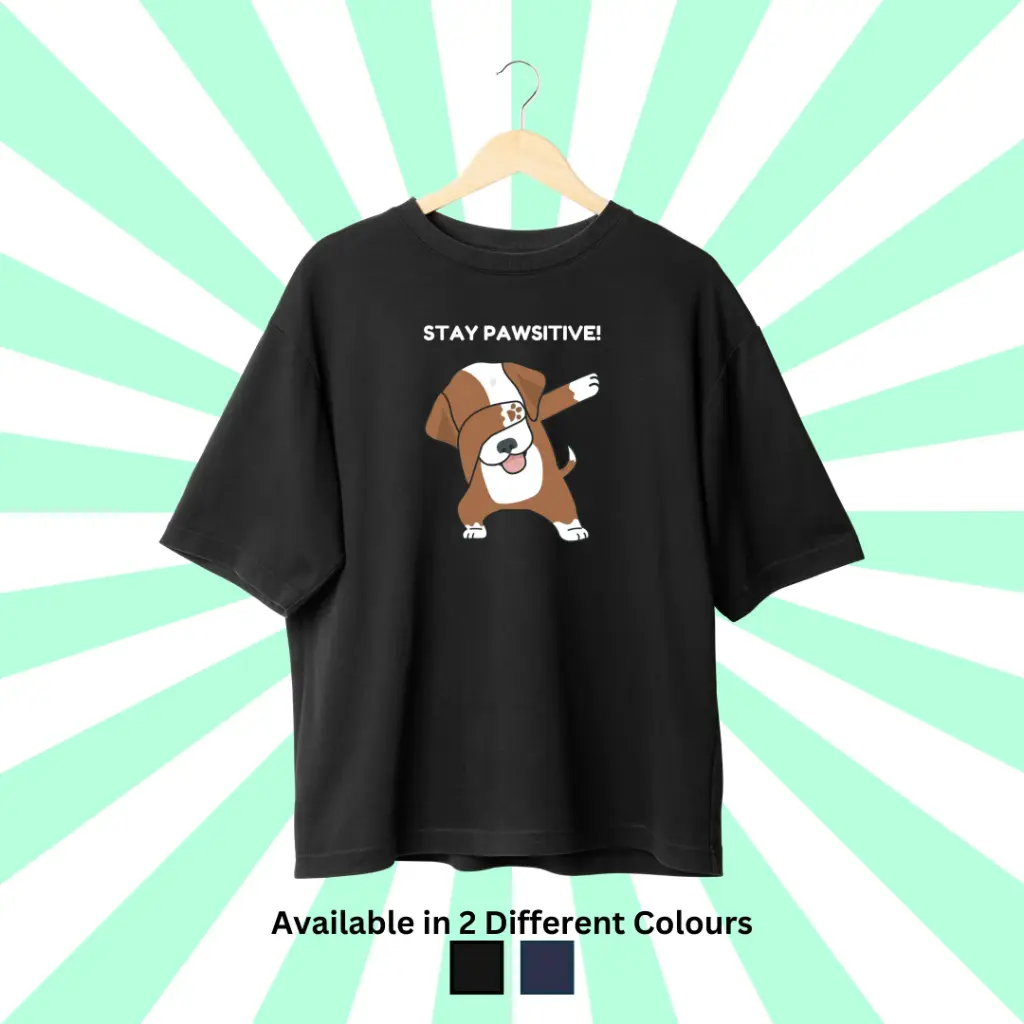 Stay Pawsitive Oversized Tee