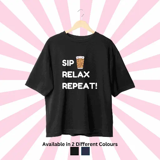 Sip Relax Repeat Oversized Tee